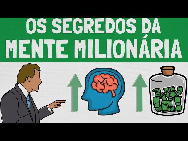 (Resumo COMPLETO do Livro) Os Segredos da Mente Milionária | T. Harv Eker