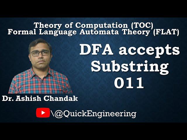 DFA accepts Substring 011 | Theory of Computation | Ashish Chandak