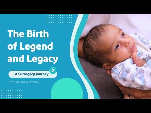 Surrogacy Journey from Start to Finish: A Success Story