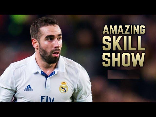 Dani Carvajal 2017  Tackles & Skills