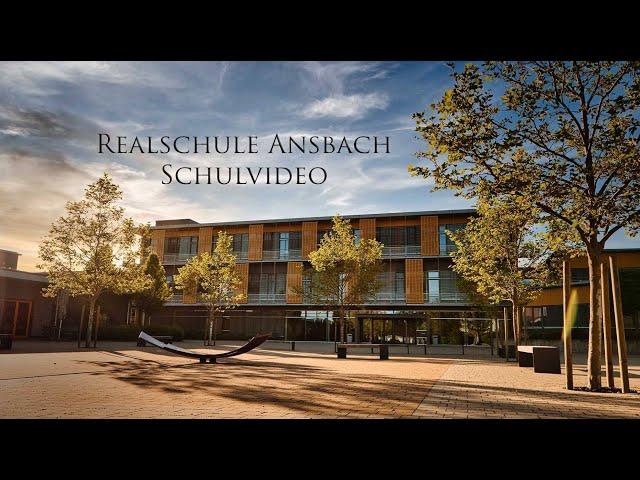 Realschule Ansbach - Eine Schule stellt sich vor