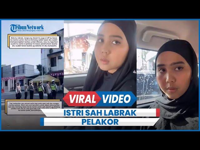 Murka Istri Sah Labrak Pelakor dan Langsung Dibawa ke Kantor Polisi