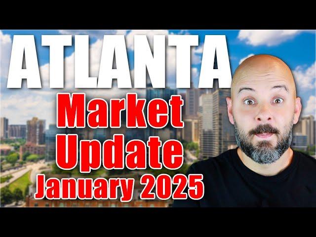 Real Estate Market Update Atlanta January 2025