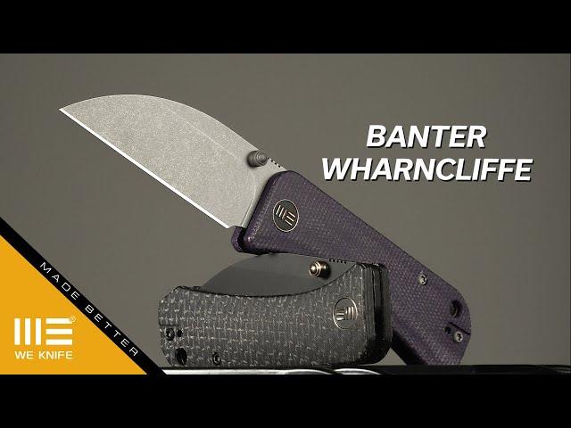 The Banter Wharncliffe is Here!