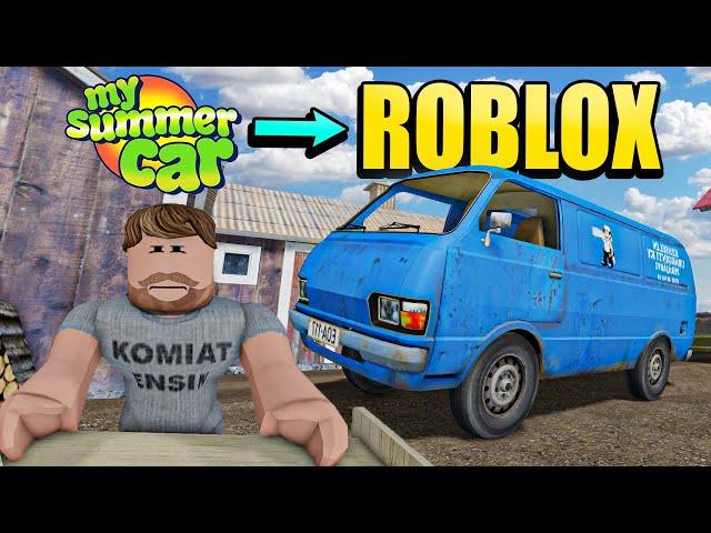 My Summer Car but in ROBLOX!