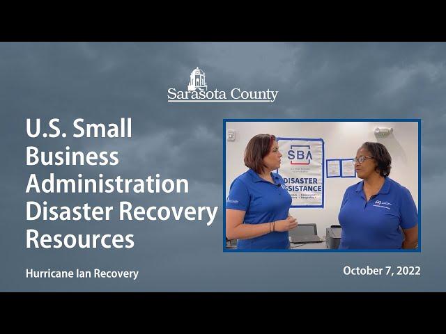 U.S. Small Business Administration (SBA) Disaster Recovery Resources