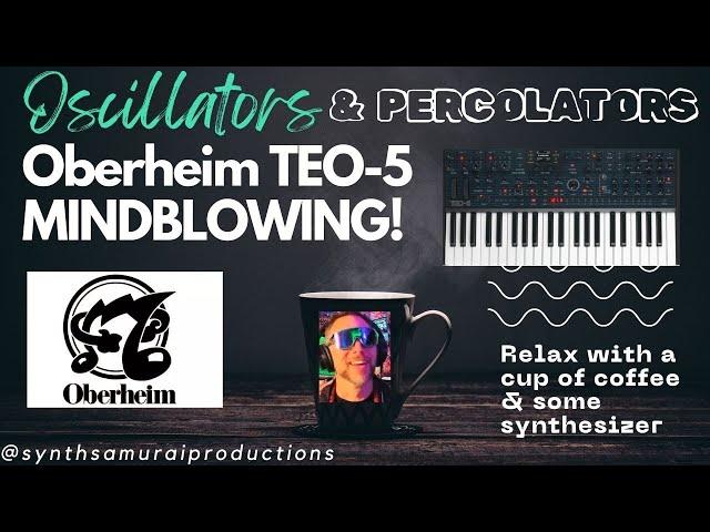 UNBELIEVABLE OBERHEIM TEO-5 DEEP DIVE // OSCILLATORS AND PERCOLATORS // A SYNTH SAMURAI LIVESTREAM