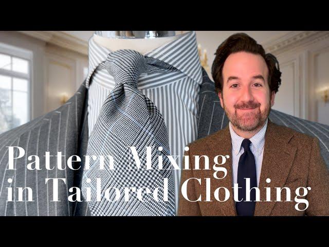 Pattern Mixing in Tailored Clothing