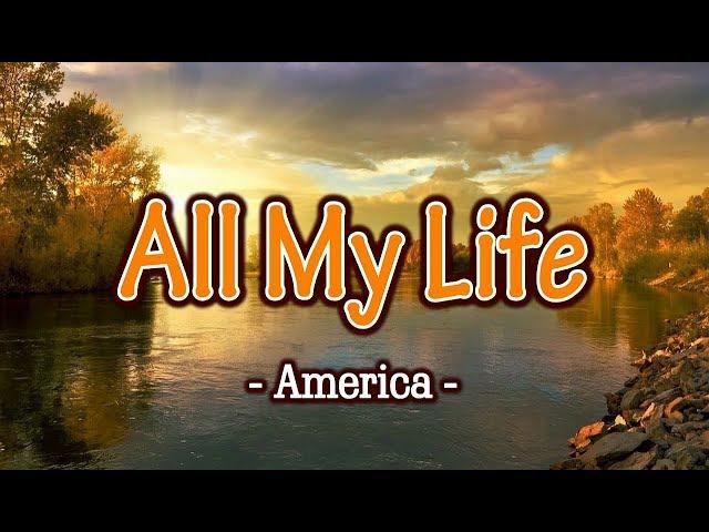 All My Life - America (KARAOKE VERSION)