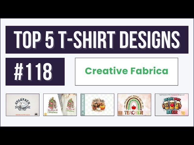 Top 5 T-shirt Designs #118 | Creative Fabrica | Trending and Profitable Niches for Print on Demand