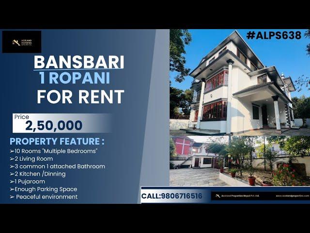 FOR RENT BUNGALOW  AT BANSBARI  #ALPS638  Price: 2000$ per month