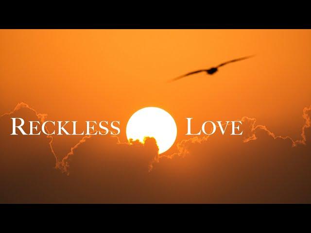 Reckless Love | David Wilkerson