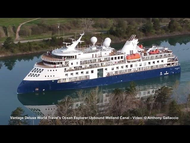 Vantage Deluxe World Travel's  Ocean Explorer Upbound Welland Canal