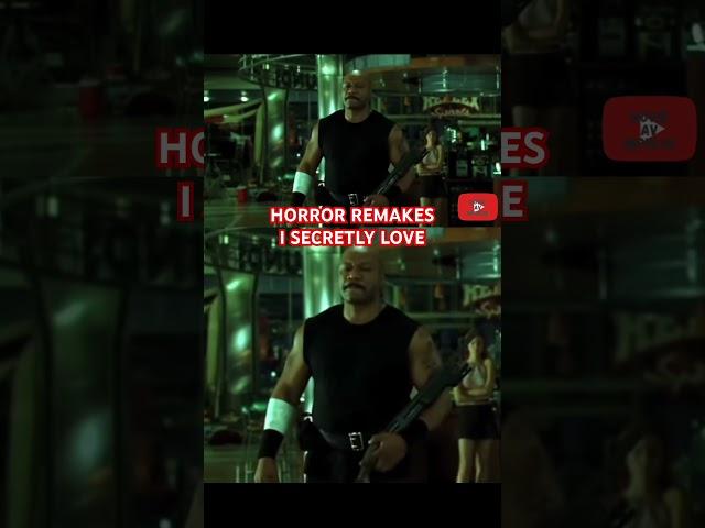 Horror Film Remakes | I Secretly Love