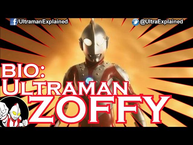 Ultraman Zoffy BIO | Request for Yukant Cmee | ULTRAMANEXPLAINED