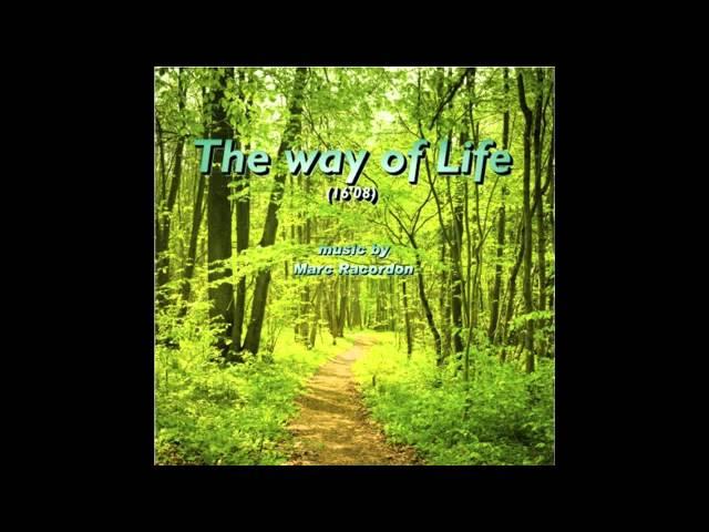 Marc Racordon - The Way of Life