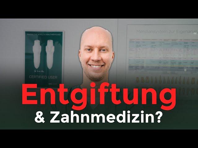 Zusammenhang: Entgiftung & Biologische Zahnmedizin