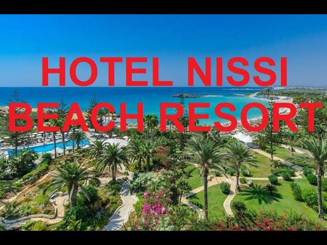 4* Hotel Nissi Beach Resort - Ayia Napa - Cyprus