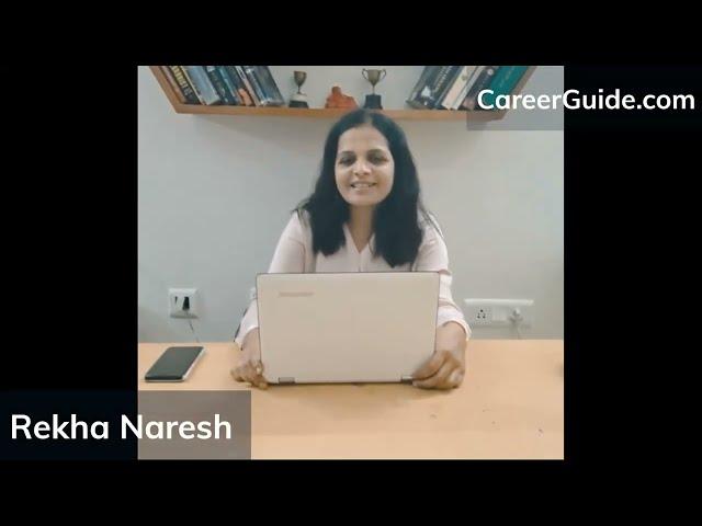 Introduction of  Rekha Naresh  | Career Counsellor at CareerGuide.com