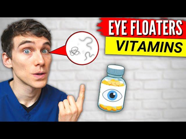 Vitamins for Eye Floaters? (New Research)