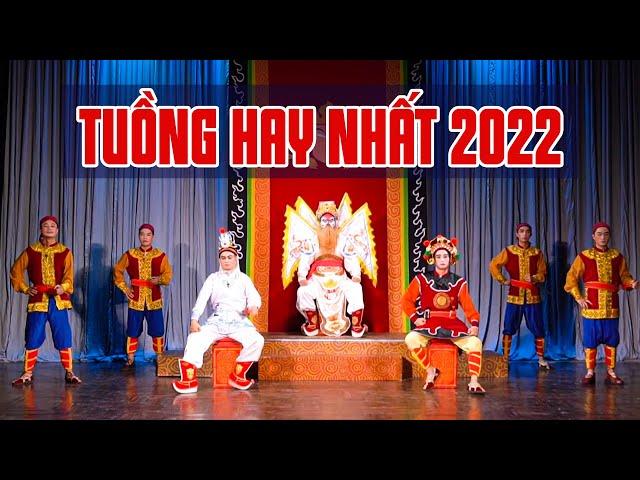 Tổng Hợp Các Trích Đoạn Tuồng Hay Nhất 2023 - Tuồng Hay Chọn Lọc - Nhà Hát Tuồng Việt Nam