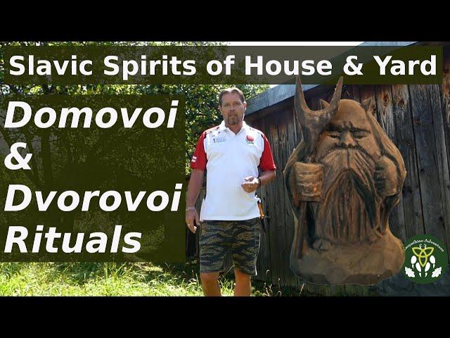 Slavic Spirit Rituals for House & Yard - Domovoy & Dvorovoi