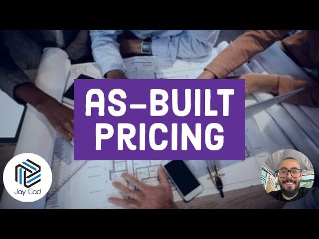 As Built Pricing By Jay Cad