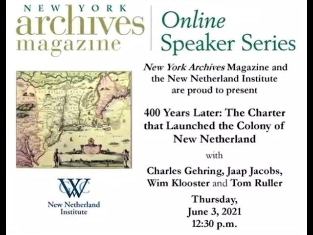 400 Years Later: The charter that launched the colony of New Netherland with NNI