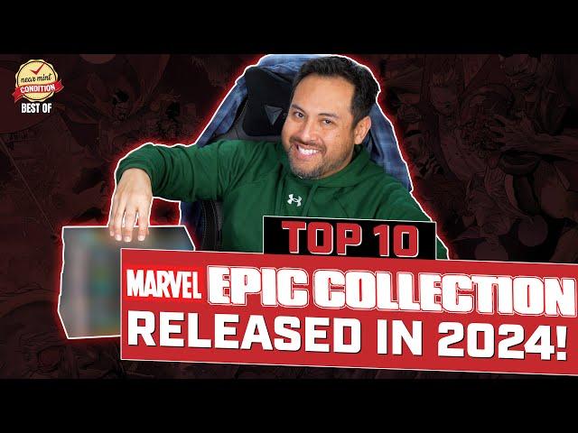 Top 10 Marvel Epic Collections released in 2024!