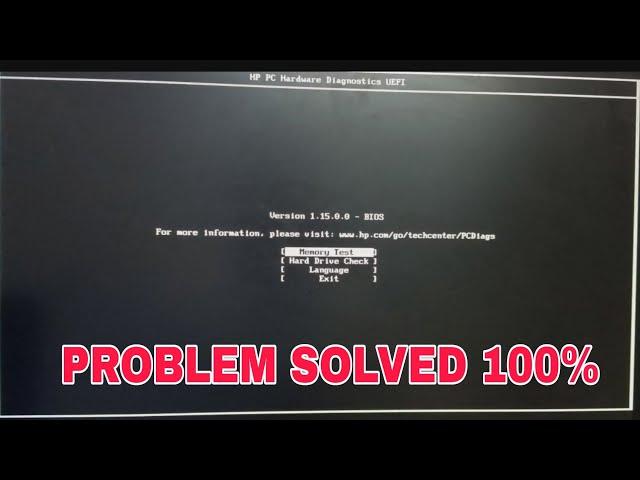 HP PC Hardware Diagnostics UEFI || How to solve HP PC Hardware Diagnostics UEFI Version 1.15.0.0-BIO
