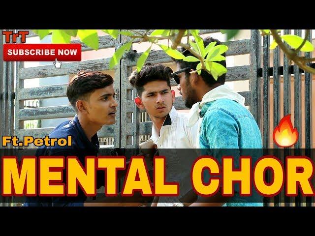Mental Chors | Top Real Team |trt| Funny video ft.petrol