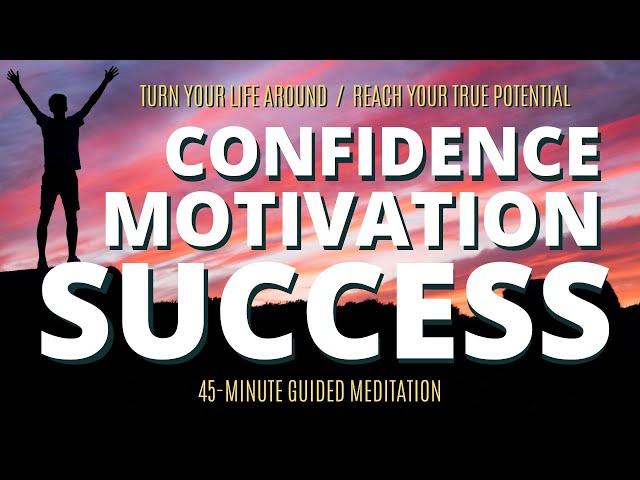 Hypnosis for business and life success: Guided meditation to improve confidence and motivation