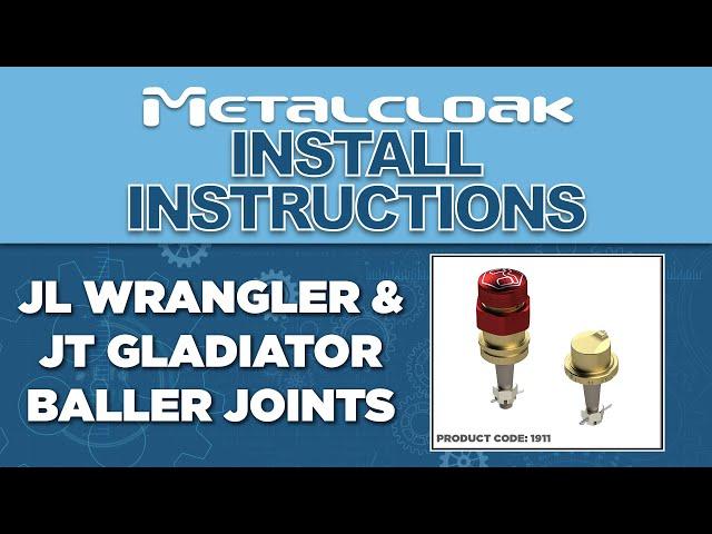 How To Install: MetalCloak JL Wrangler & JT Gladiator Baller Joints