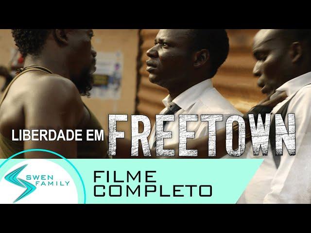 Liberdade em Freetown · FILME COMPLETO DE DRAMA CRISTÃO EM PORTUGUÊS