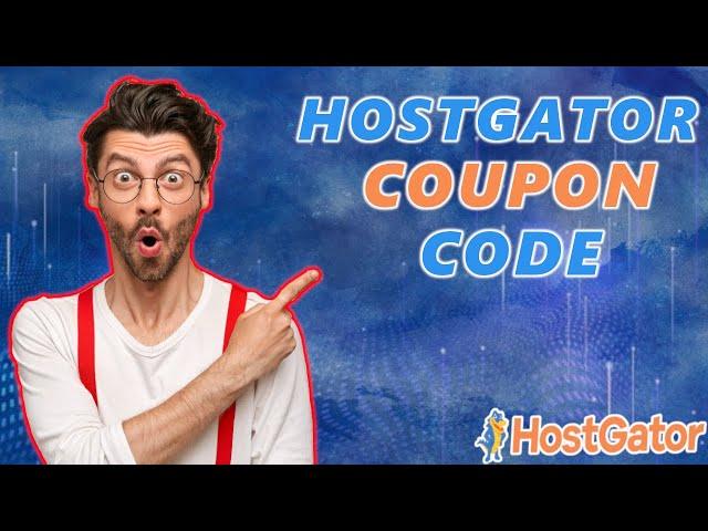 Hostgator Coupon Code/Promos/Discount (2025)  | Hostgator Tutorial