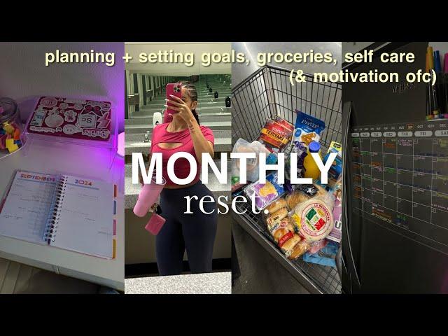 MONTHLY RESET MOTIVATION | how to set goals + gym girl grocery shopping + planning a new month ️