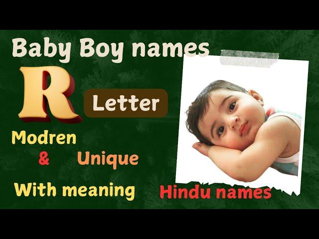 #R letter Baby Boy names modern and unique#Baby boy names starting with  R letter with meaning