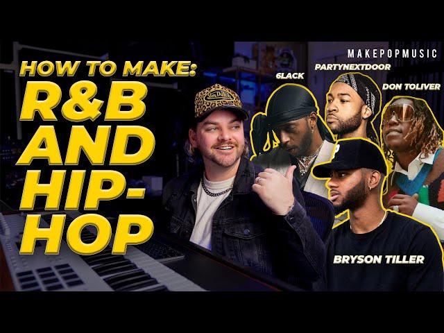 How To Make R&B And Melodic Hip Hop (Partynextdoor, Don Toliver, Beam, 6lack, Bryson Tiller)