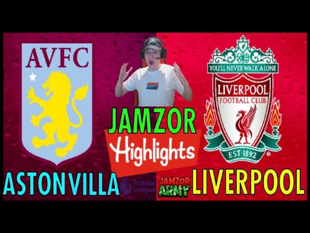 ASTON VILLA vs LIVERPOOL Premier League Goal Highlights And Match Reaction (Jamzor Reaction)