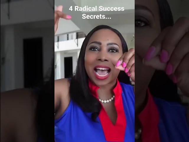 4 Radical Success Secrets That Will Help You To Get Rich #financialfreedom