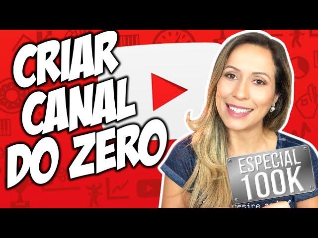 Como CRIAR UM CANAL NO YOUTUBE do ZERO | Por Luana Franco