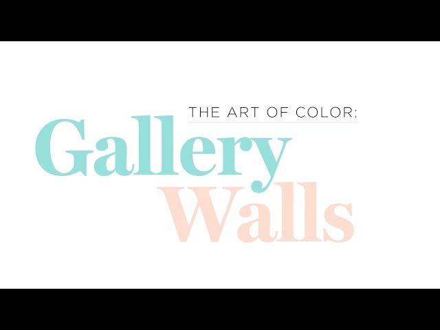 The Art of Color: 3 gallery walls / 3 ways