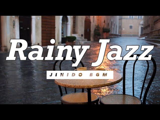  비오는날 듣기 좋은 재즈 l Rainy Jazz  l ️ 카페음악 l Relaxing Jazz l 감성재즈