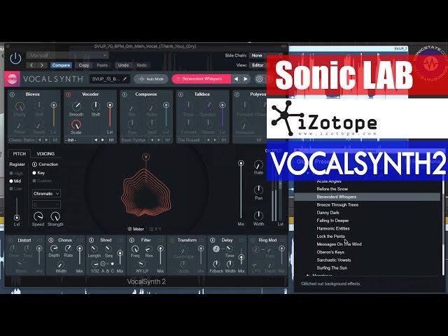 Sonic LAB: iZotope Vocalsynth 2 Demo