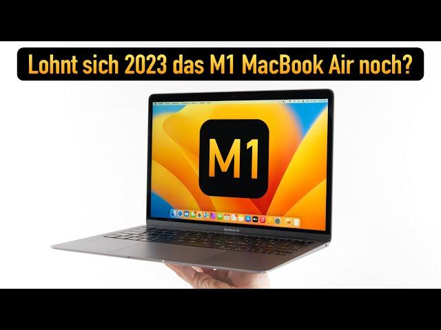 Lohnt sich das M1 MacBook Air im Jahr 2023 noch?