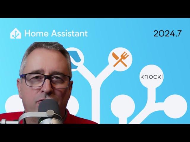 Home Assistant 2024.7 Release!