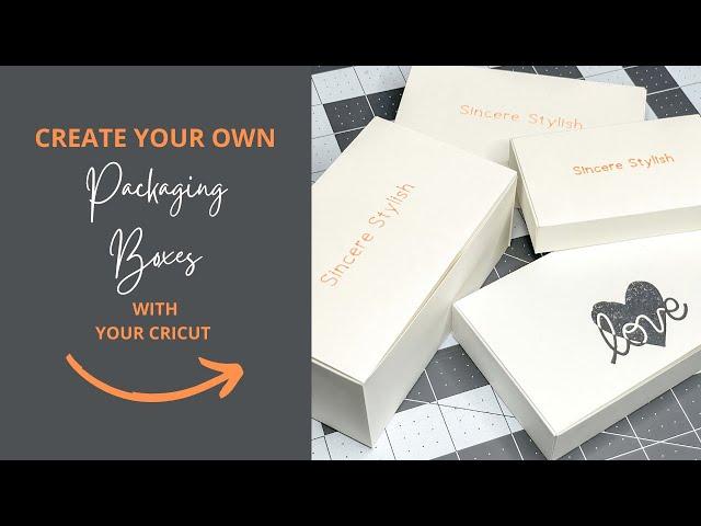 "How To Create Your Own Product Packaging Box In Cricut Design Space" | Cricut DIY