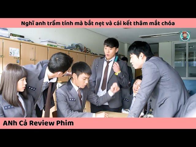 Review Phim | Nghĩ anh trầm tính mà bắt nẹt và cái kết thâm mắt chóa | Anh Cả Review Phim