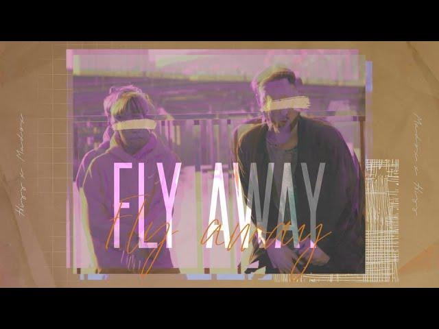 HISS & MADOX | FLY AWAY | Future Voice