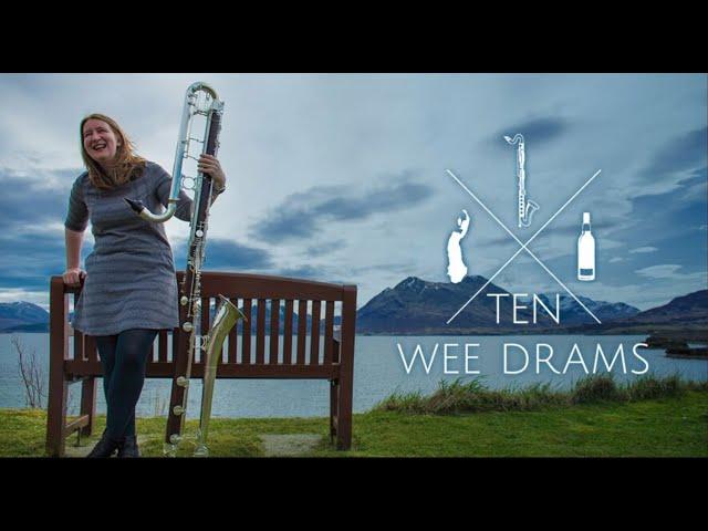 Ten Wee Drams - Sarah Watts Bass/Contrabass Clarinet